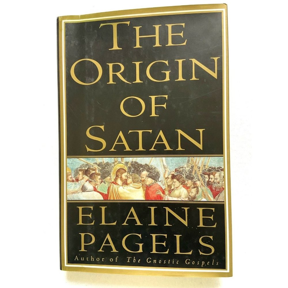 The Origin of Satan : The New Testament Origins of Christianity's...